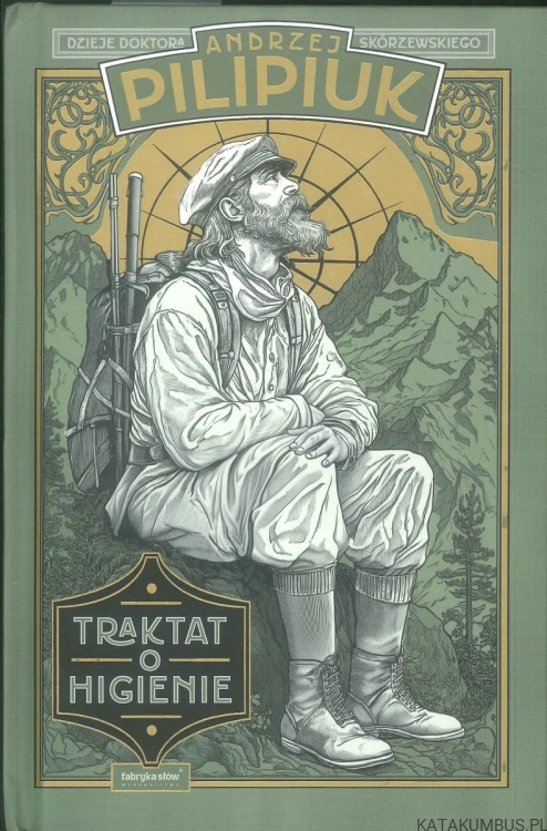 Traktat o higienie. ANDRZEJ PILIPIUK