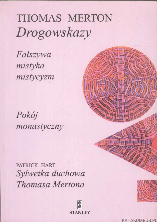 Drogowskazy. THOMAS MERTON