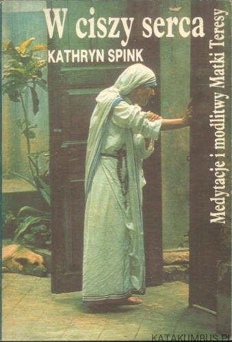 W ciszy serca. KATHRYN SPINK