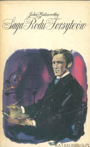 Saga rodu Forsyte'ów. JOHN GALSWORTHY