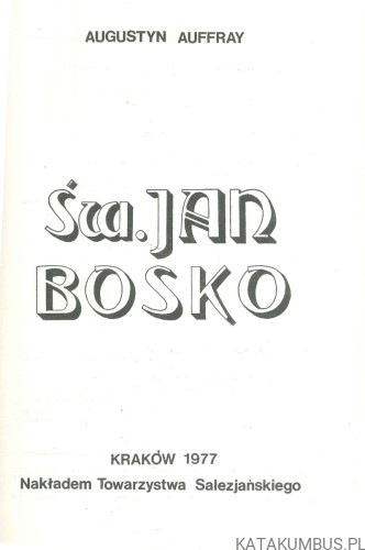 Św. Jan Bosko. AUGUSTYN AUFFRAY