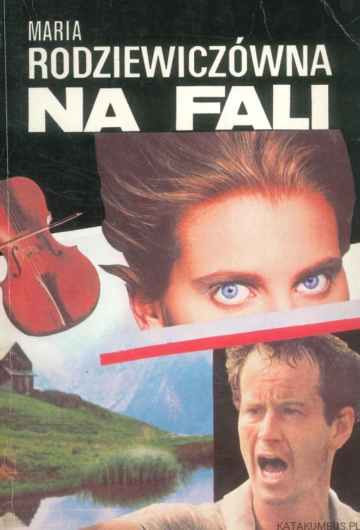 Na fali. MARIA RODZIEWICZÓWNA