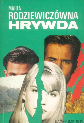 Hrywda. MARIA RODZIEWICZÓWNA