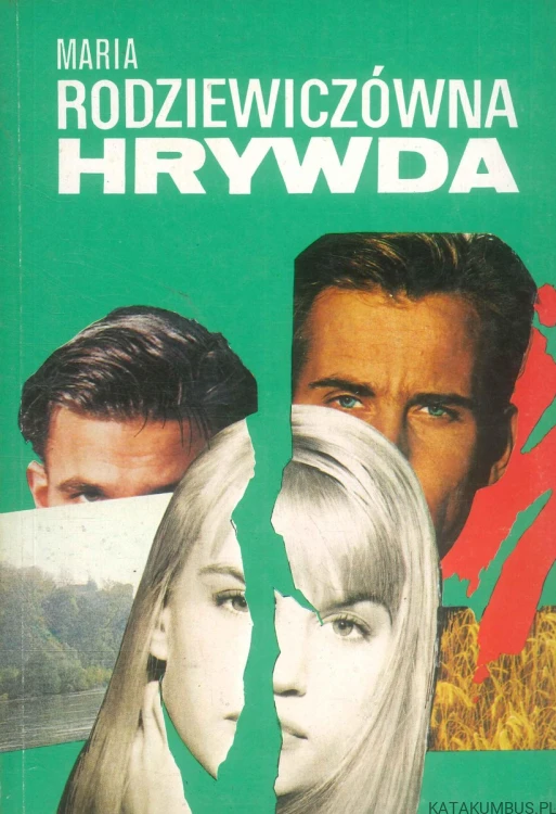 Hrywda. MARIA RODZIEWICZÓWNA