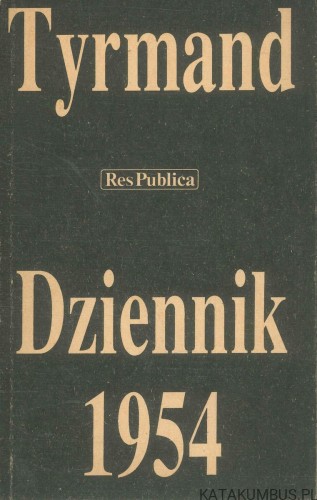 Dziennik 1954. LEOPOLD TYRMAND