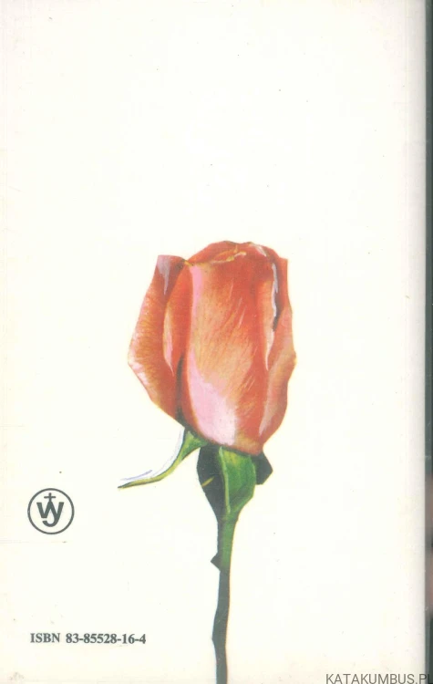 Ważna róża. BRUNO FERRERO
