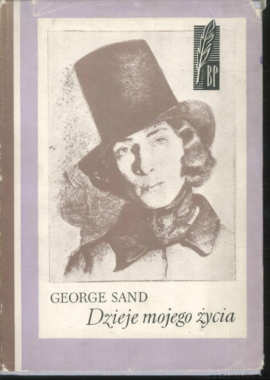 Dzieje mojego życia. GEORGE SAND