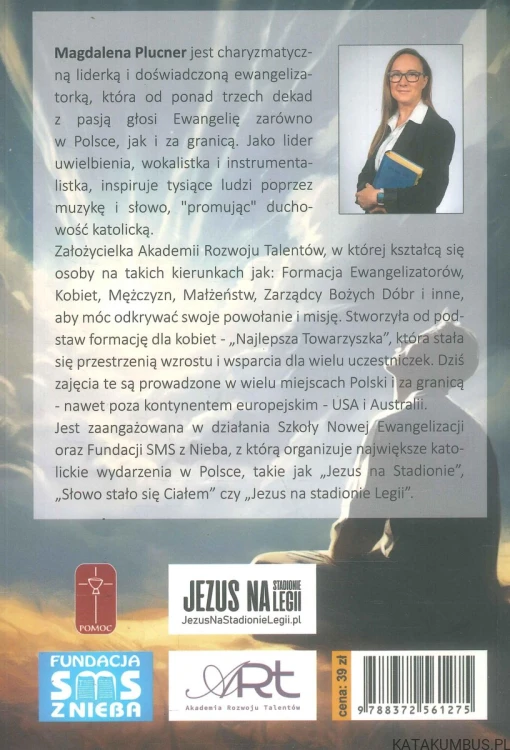 Świat rani, Bóg leczy. Posłani z dobrą nowiną. MAGDALENA PLUCNER
