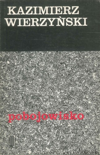 Pobojowisko. KAZIMIERZ WIERZYŃSKI