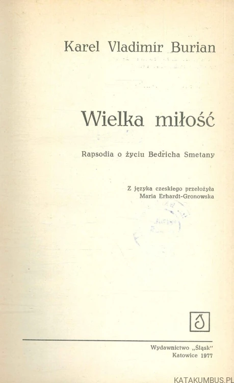 Wielka miłość. KAREL VLADIMIR BURIAN