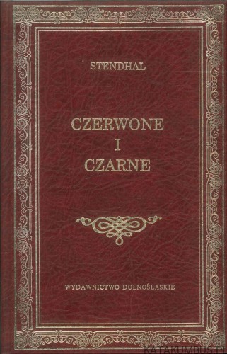 Czerwone i czarne. STENDHAL