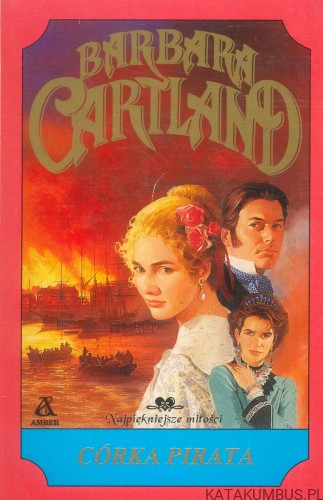 Córka pirata. BARBARA CARTLAND