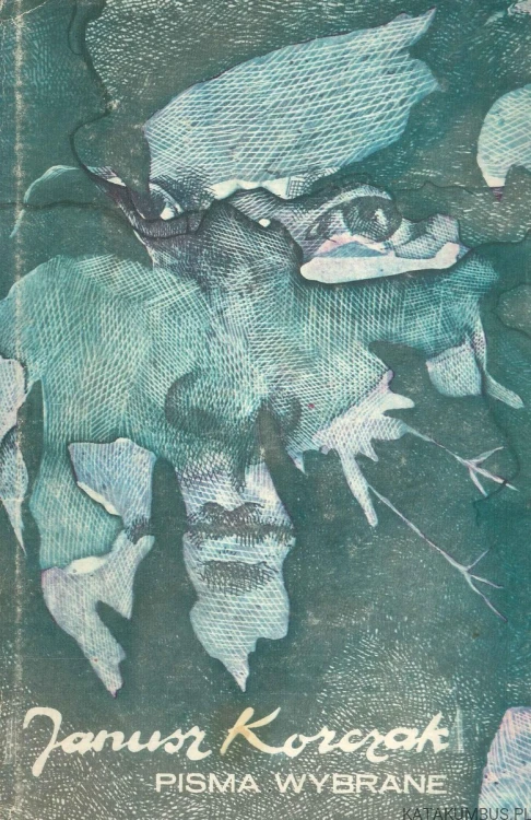 Pisma wybrane, tom III. JANUSZ KORCZAK
