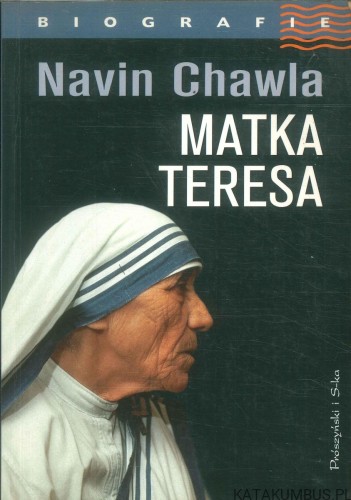 Matka Teresa. NAVIN CHAWLA