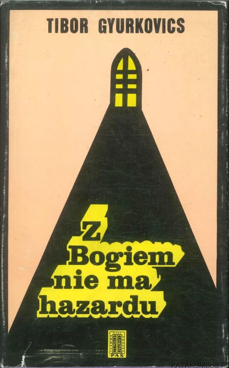 Z Bogiem nie ma hazardu. TIBOR GYURKOVICS