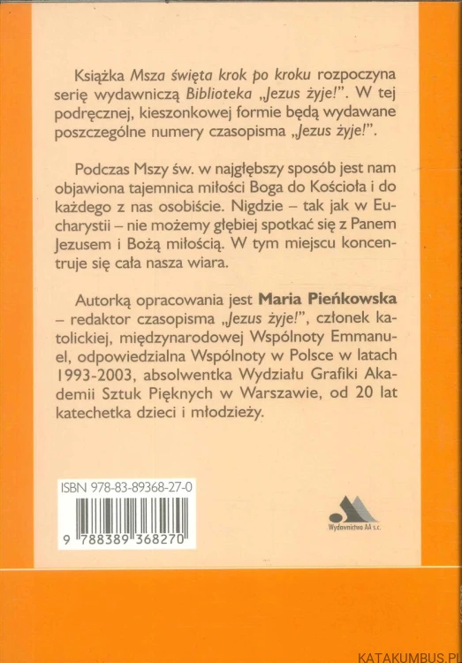 Msza święta krok po kroku. MARIA PIEŃKOWSKA