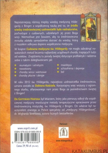 Cudowna medycyna św. Hildegardy z Bingen, Doktora Kościoła. GOTTFRIED HERTZKA