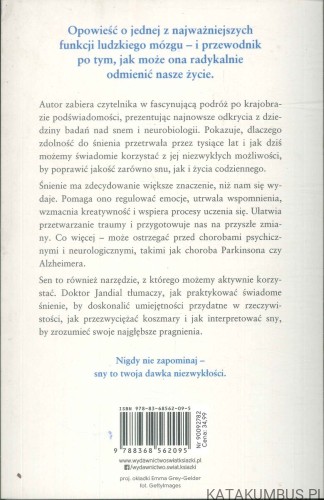 Dlatego śnimy. Jak śpiący mózg wpływa na nasze życie. RAHUL JANDIAL