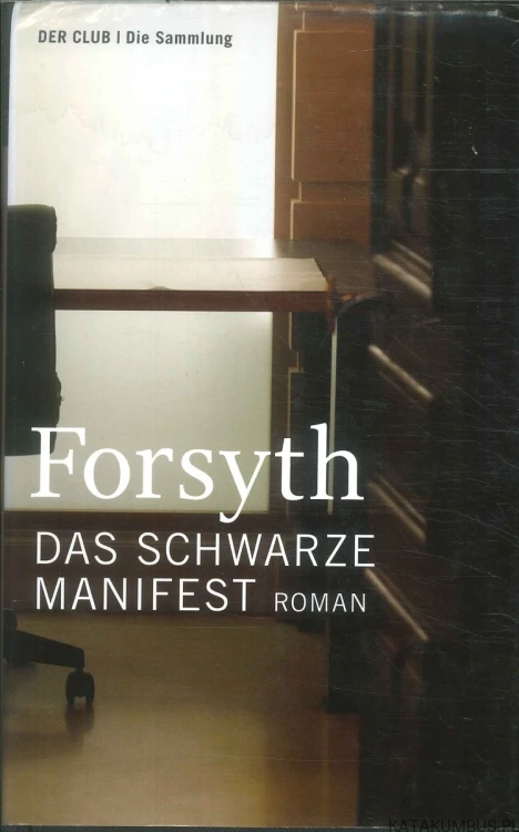 Das Schwarze Manifest (j.niem). FORSYTH