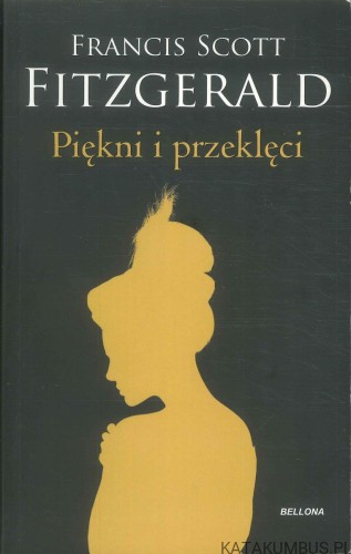 Piękni i przeklęci. FRANCIS SCOTT FITZGERALD