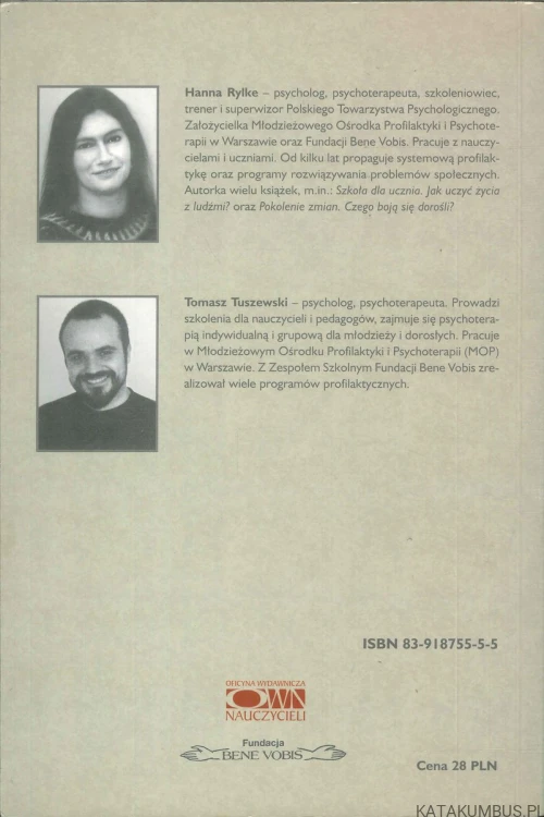Powrót do źródeł. O profilaktyce w szkołach. HANNA RYLKE, TOMASZ TUSZEWSKI