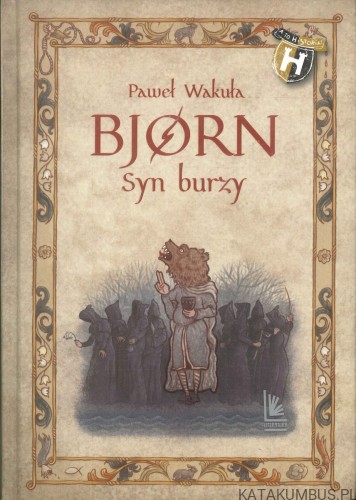 Bjørn. Syn burzy. PAWEŁ WAKUŁA