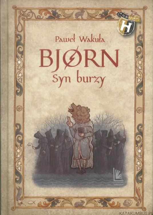 Bjørn. Syn burzy. PAWEŁ WAKUŁA