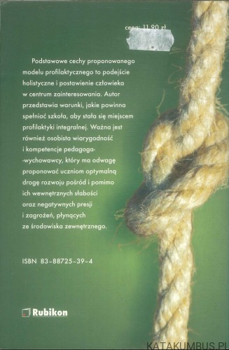 Integralna profilaktyka uzależnień w szkole. MAREK DZIEWIECKI