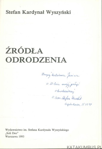 Źródła odrodzenia. STEFAN KARDYNAŁ WYSZYŃSKI