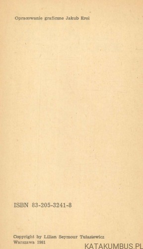 Miłość ma barwę popiołu. LILIAN SEYMOUR TUŁASIEWICZ
