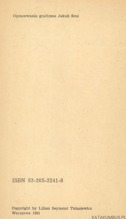 Miłość ma barwę popiołu. LILIAN SEYMOUR TUŁASIEWICZ