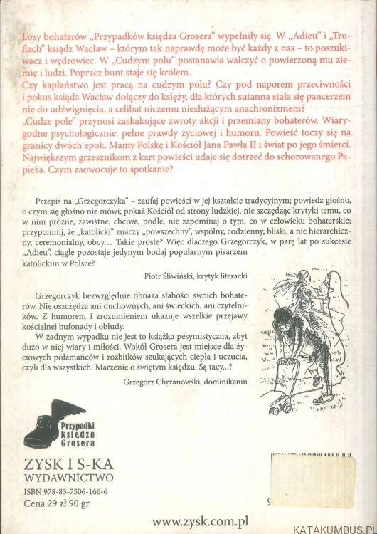 Cudze pole. Przypadki księdza Grosera (T.1-3)-. JAN GRZEGORCZYK