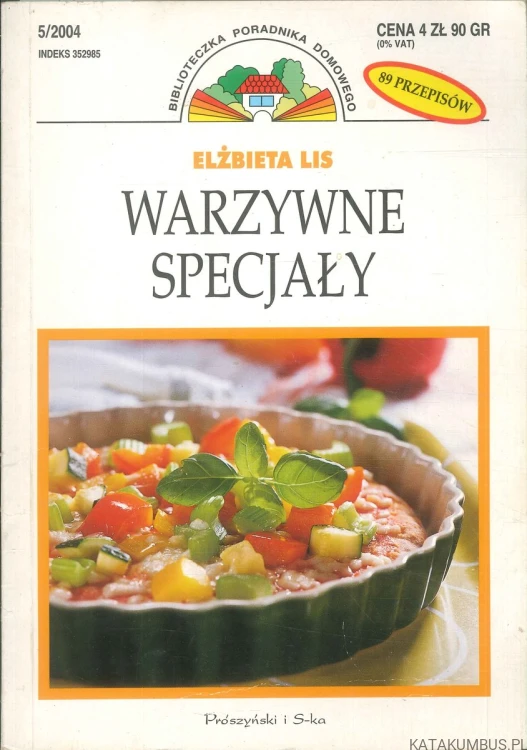Warzywne specjały. ELŻBIETA LIS