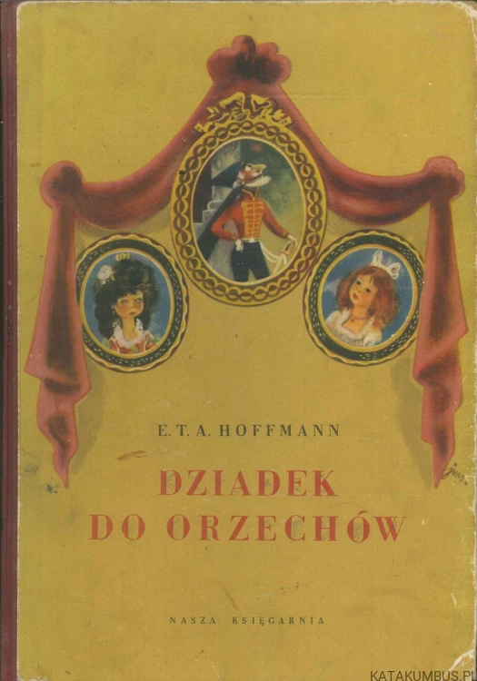 Dziadek do orzechów. E. T. A. HOFFMANN