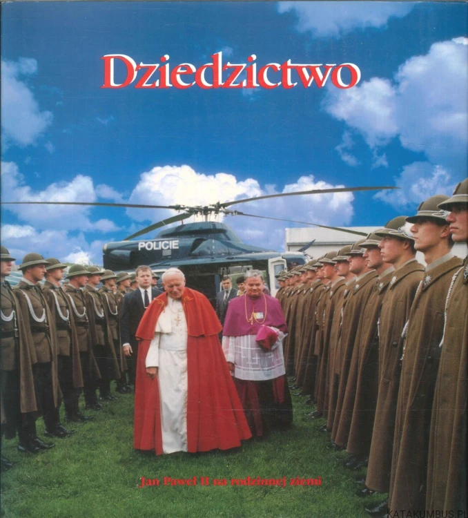Dziedzictwo. PRACA ZBIOROWA