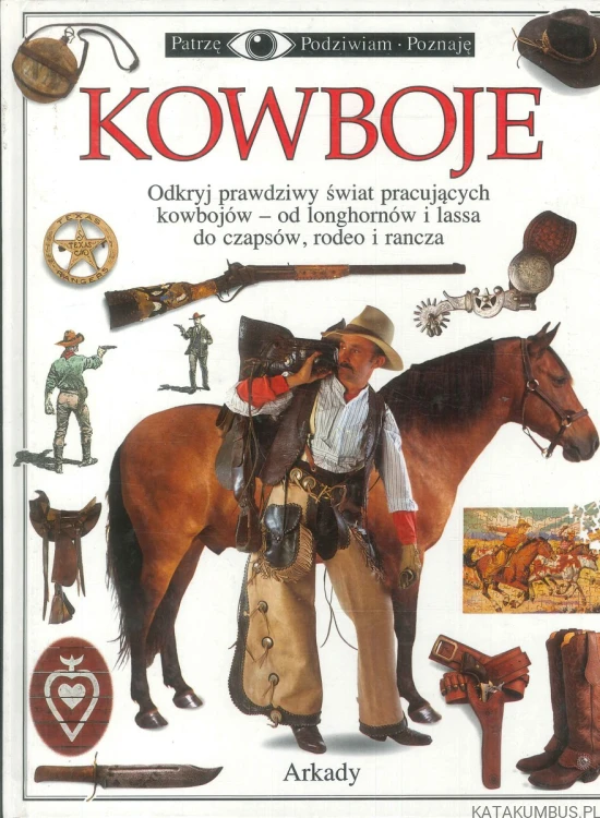Kowboje. PRACA ZBIOROWA