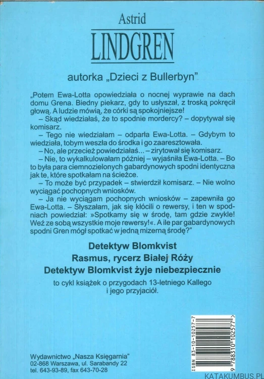 Detektyw Blomkvist żyje niebezpiecznie. ASTRID LINDGREN