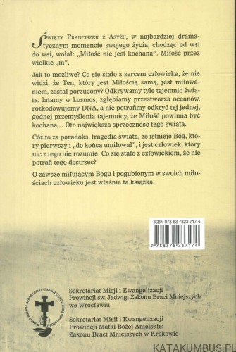 Miłosierdzie zmienia wszystko. EMILIAN GOŁĄBEK OFM