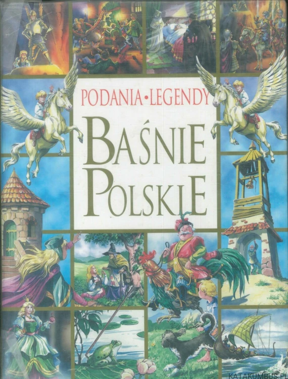 Baśnie polskie. PRACA ZBIOROWA