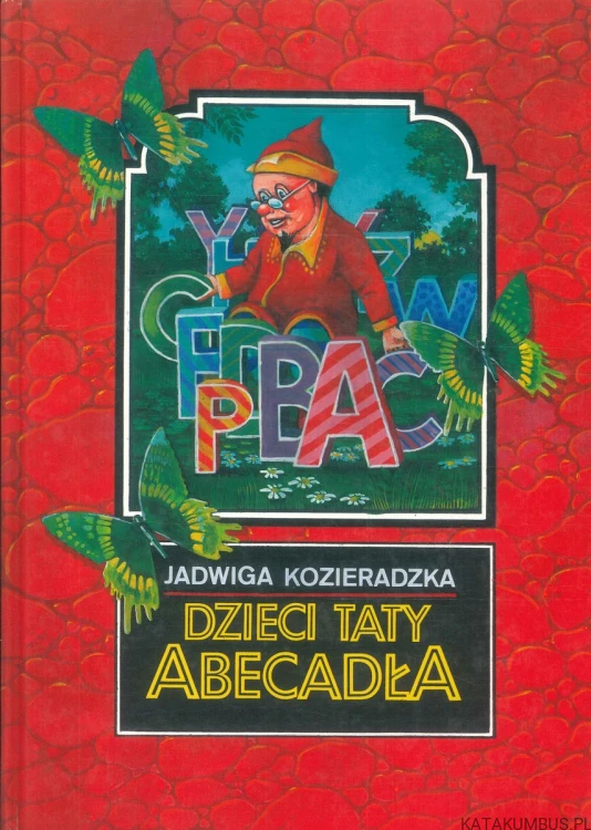 Dzieci taty Abecadła. JADWIGA KOZIERADZKA