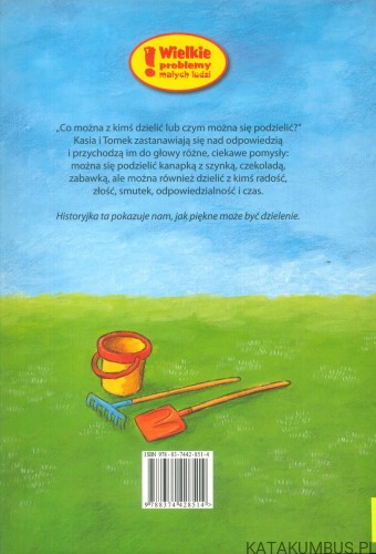 Kasia i Tomek uczą się dzielić. PRACA ZBIOROWA