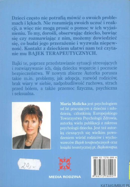 Bajki terapeutyczne. Część 2. MARIA MOLICKA