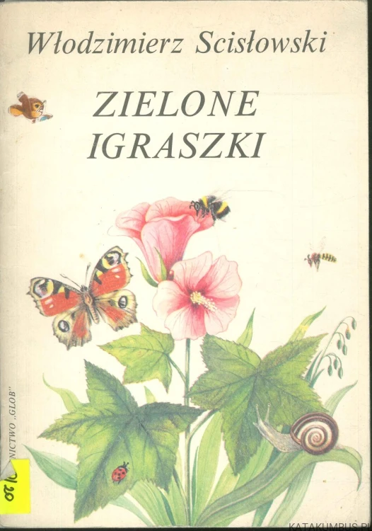 Zielone igraszki. WŁODZIMIERZ SCISŁOWSKI