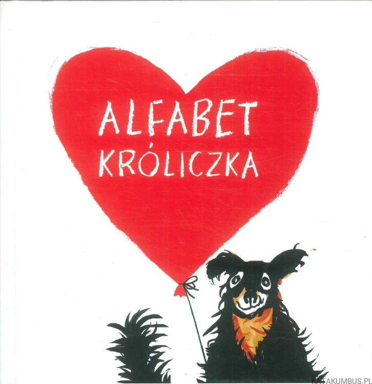 Alfabet Króliczka. PRACA ZBIOROWA