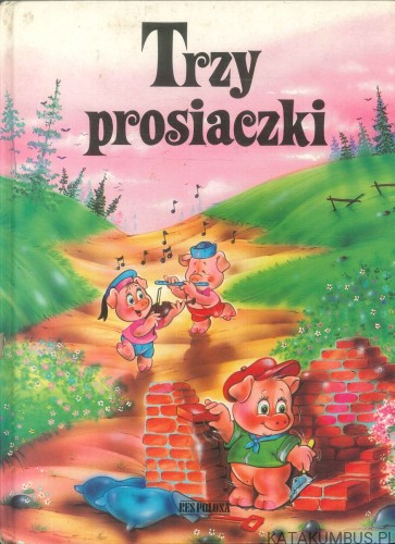 Trzy prosiaczki. SABINA MAGGI