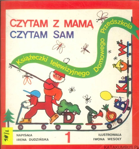 Czytam z mamą, czytam sam. IRENA DUDZIŃSKA