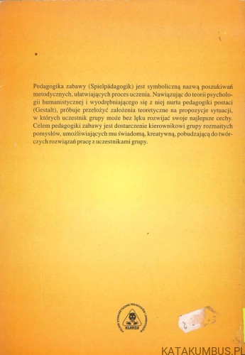Wprowadzenie do pedagogiki zabawy. PRACA ZBIOROWA
