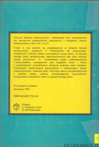 Od A do Z. Zabawy matematyczne i ciekawostki. Propozycje zajęć tematycznych dla sześciolatków. TERESA FIUTOWSKA, JADWIGA MISIAK