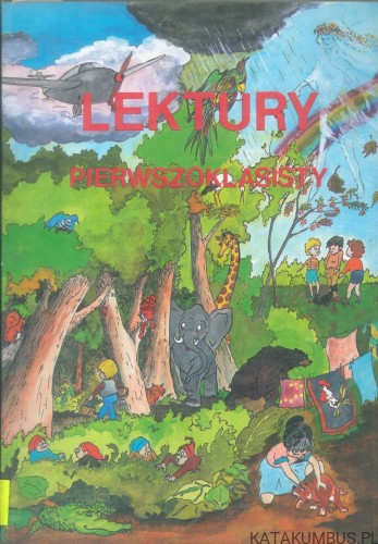 Lektury pierwszoklasisty. PRACA ZBIOROWA