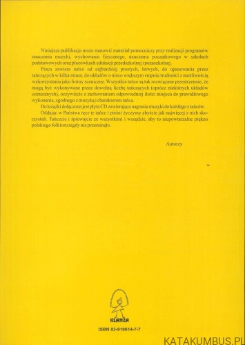 Tańczymy razem. Formy integracyjne i sceniczne wybranych tańców narodowych i regionalnych. JACEK SZPUNAR, LESZEK GĘCA